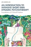 An Introduction to Intensive Short-Term Dynamic Psychotherapy
