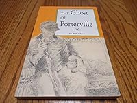 The Ghost Of Porterville 0963936808 Book Cover