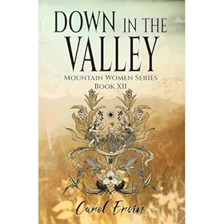 Down in the Valley Audiolibro Por Carol Ervin arte de portada