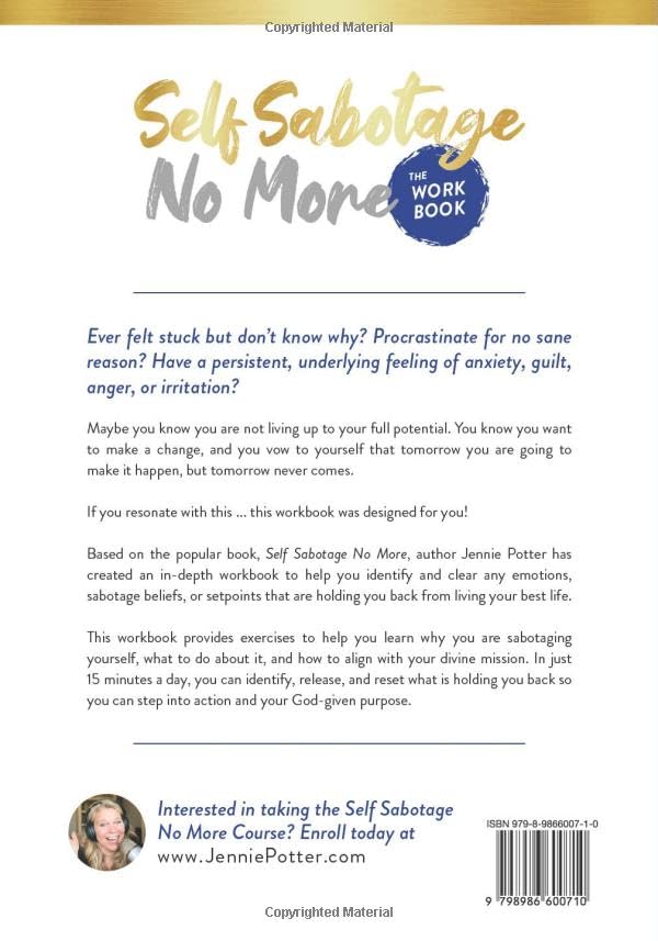 Miniatura 2 de Self Sabotage No More the Workbook Learn How to Identify and Release What's Holding You Back and Align to What You Want in Fifteen Minutes a Day
