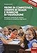 Prove di competenza, compiti di realtà e rubriche di valutazione. Strumenti e materiali per valutare e certificare le competenze degli alunni. Matematica. Scuola primaaria