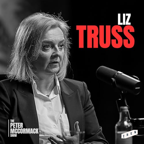 #039 - Liz Truss - The Deep State, Grooming Gangs, Economic Reform & Free Speech Podcast Por  arte de portada