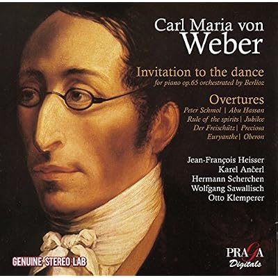Carl Maria Von Weber: Invitation To The Dance/Overtures