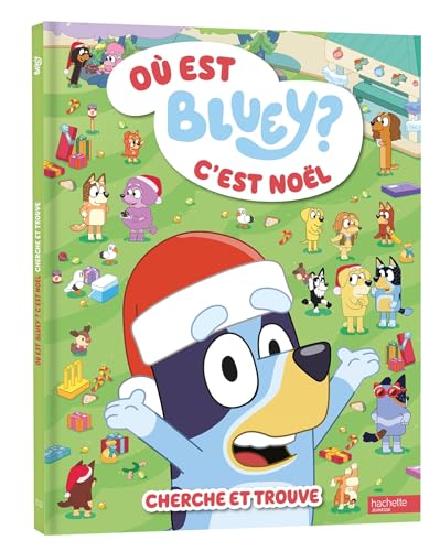 Bluey - Où est Bluey ? - C'est Noël: Cherche et Trouve