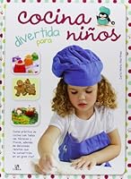 Cocina Divertida para Niños 8466225404 Book Cover