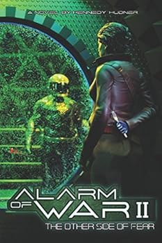 Alarm of War Book II: The Other Side of Fear