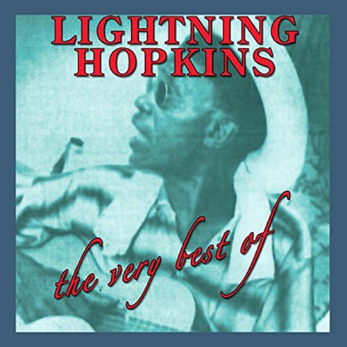 Écouter The Very Best Of de Lightnin' Hopkins sur Amazon Music