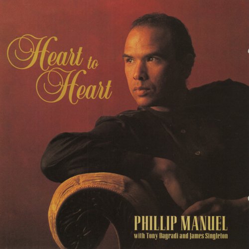 Heart to Heart [Audio CD] Manuel, Phillip