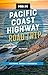 Moon Pacific Coast Highway Road Trip (Fifth Edition): California, Oregon & Washington (Moon Road Trip Travel Guide)