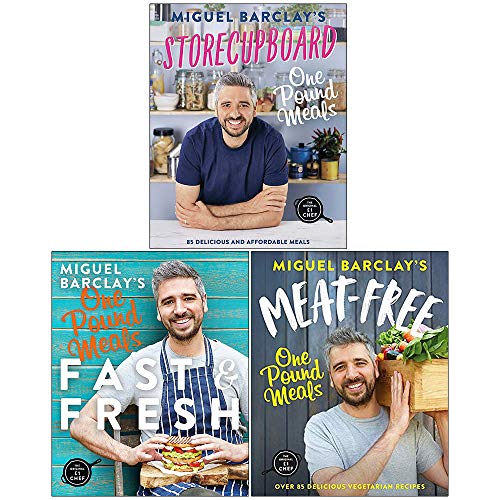 Miguel Barclay 3 Books Collection Set (Storecupboard One Pound Meals, Fast & Fresh One Pound Meals, Meat-Free One Pound Meals)