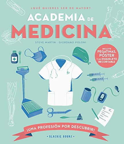 Academia de MEDICINA (UNA PROFESION POR DESCUBRIR)