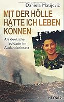 Mit der Hölle hätte ich leben können 3453170725 Book Cover