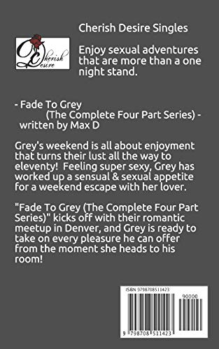 Fade To Grey (The Complete Four Part Series)