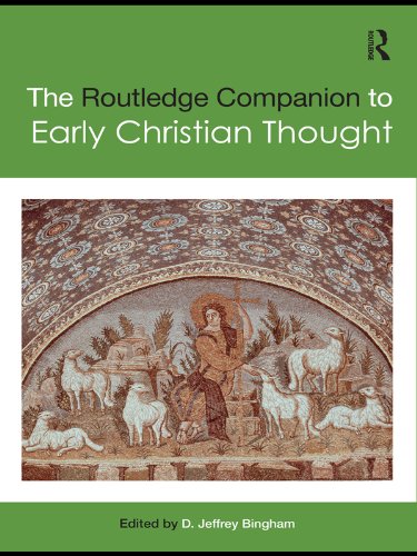 The Routledge Companion to Early Christian Thought (Routledge Religion Companions)