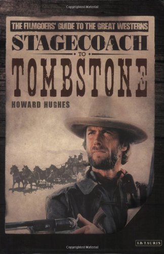 Stagecoach to Tombstone guide de collection cinéma western par Howard Hughes 2007
