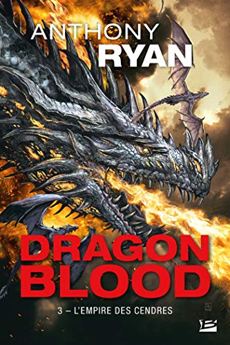 Dragon Blood, T3 : L'Empire des cendres
