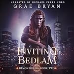 Cover of Inviting Bedlam