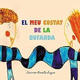 puntos para bufandas infantiles  El meu costat de la bufanda: Conte Infantil sobre l\'amistat (Catalan Edition)