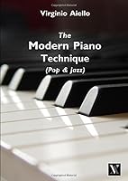 The Modern Piano Technique (Pop & Jazz) 1087050448 Book Cover