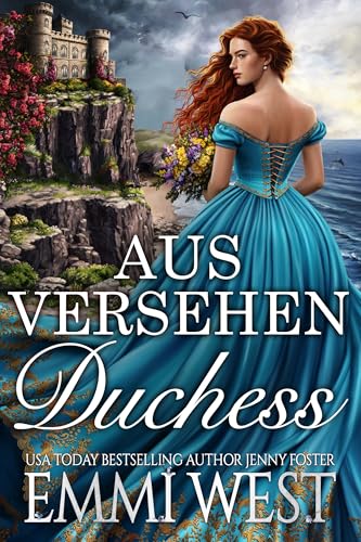Bild: Aus Versehen Duchess: Historischer Liebesroman f�r 3,99 EUR bei amazon.de