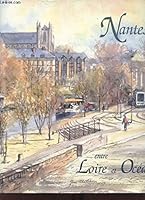 Nantes entre Loire et océan 2908123282 Book Cover