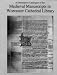 A Descriptive Catalogue of the Medieval Manuscripts in Worcester Cathedral Library