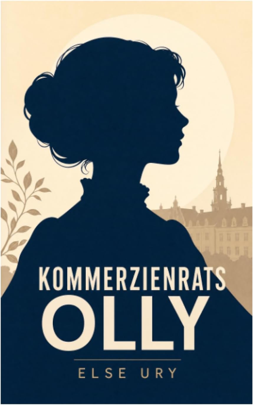Kommerzienrats Olly: Mädchenbuch-Klassiker