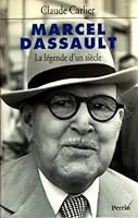 Marcel Dassault: La legende d'un siecle 2262009163 Book Cover