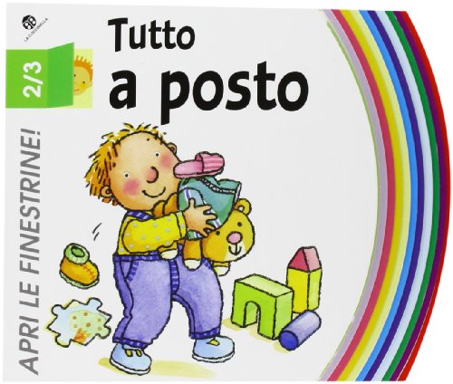 Tutto a posto. Ediz. illustrata