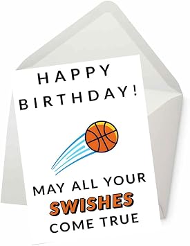 Swishes Come True، بطاقة عيد ميلاد كرة السلة، بطاقة مضحكة للزوجة الزوج صديقها صديقة أمي أبي، بطاقة له صديقتها أخي الأخت، بطاقة تحية مضحكة 5 بوصات في 7 بوصات