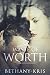 Waste of Worth (DeLuca Duet Book 1)