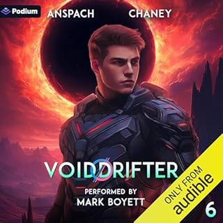 Void Drifter 6 Audiobook By Jason Anspach, J. N. Chaney cover art