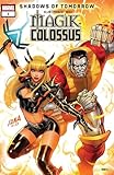 Magik & Colossus (2026) #1 (of 5)