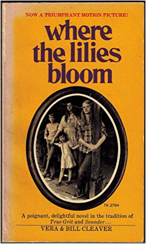 Where The Lilies Bloom B000JFCW2K Book Cover