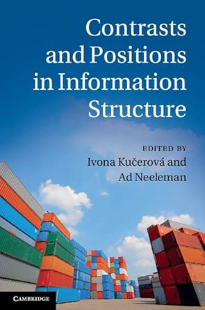Contrasts and Positions in Information Structure book cover