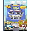How to Draw Cars, Trucks and Other Vehicles: Learn How to Draw Cars, Trucks, motorcycles, Planes, and Other Things That Go for Kids with Step by Step Drawing Paperback Large Print, March 5, 2024