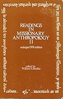 Readings in missionary anthropology II (The William Carey Library series on applied cultural anthropology) 0878087311 Book Cover