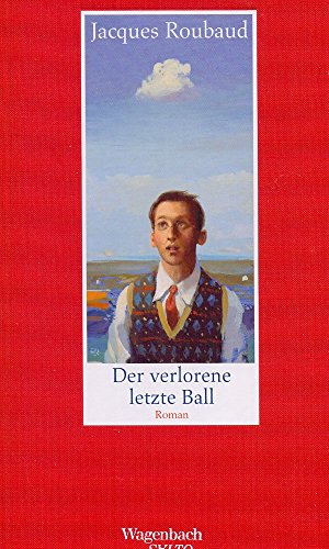 Preisvergleich Produktbild Der verlorene letzte Ball: Roman (Salto)
