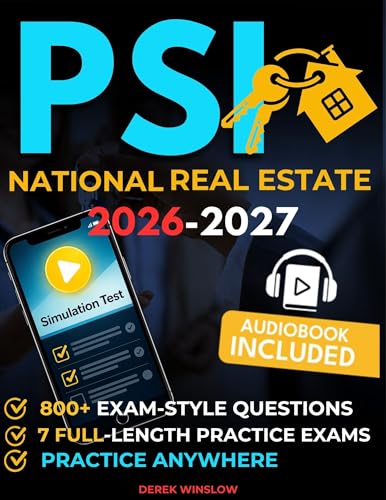 PSI NATIONAL REAL ESTATE EXAM PREP : The Definitive Guide to Acing the Test with Confidence Covers Key Real Estate Principles, Essential Math, Current Practice Questions, and Proven Test-Taki