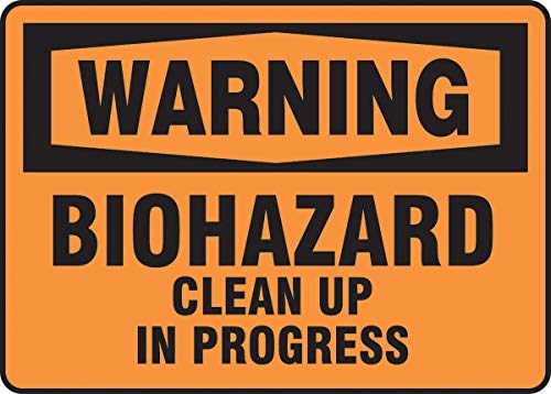 Panneau Biohazard Clean UP in Progress métallique haute visibilité anti UV MBHZ313VA