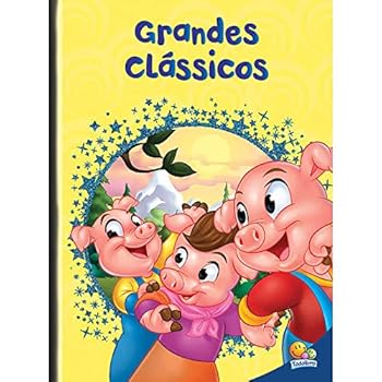 Hardcover Grandes clássicos: Os Três Porquinhos - Alice - O corcunda... [Portuguese_Brazilian] Book