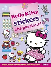 Stickers che passione! Hello Kitty. Con adesivi. Ediz. illustrata Copertina flessibile=16 pagine