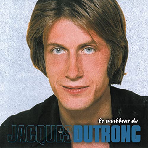Best Of Jacques Dutronc