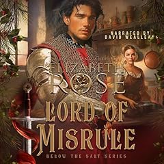 Lord of Misrule Audiolibro Por Elizabeth Rose arte de portada