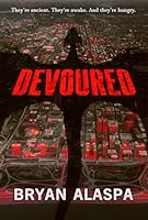 Devoured: A Novel 1959798197 Book Cover