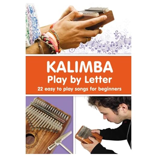 KALIMBA. Play by Letter: 22 easy to play songs for beginners: 6
