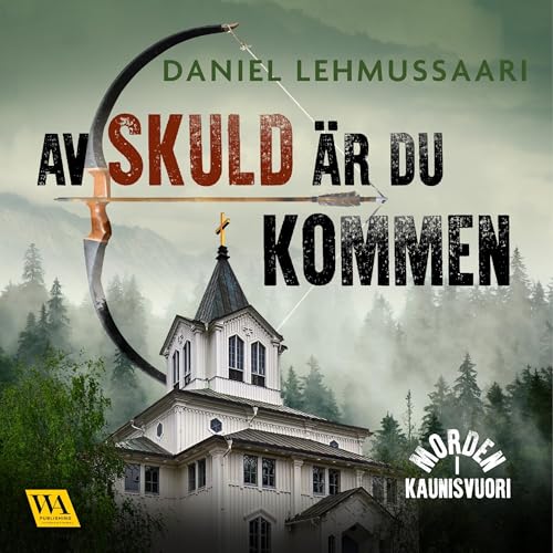 Page de couverture de Av skuld är du kommen