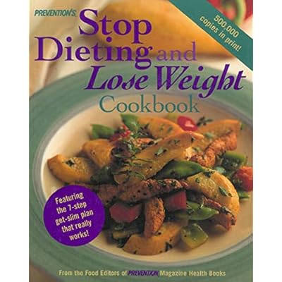 Stop Dieting and Lose Weight Cookbook