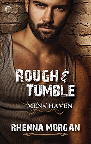 Rough & Tumble: Chapters 1-5: A Steamy, Action-Filled Possessive Hero...