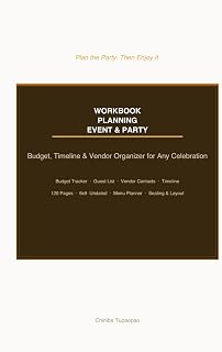 Event & Party Planning Workbook: Budget, Timeline & Vendor Organizer for Any Celebration